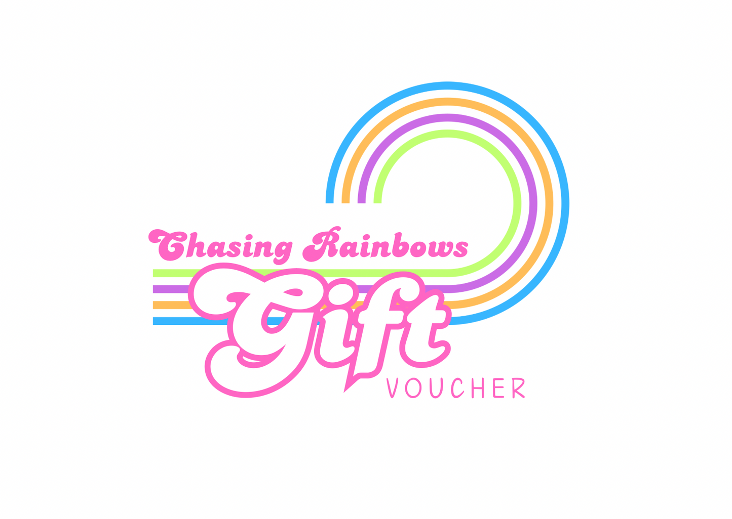Chasing Rainbows Gift Card